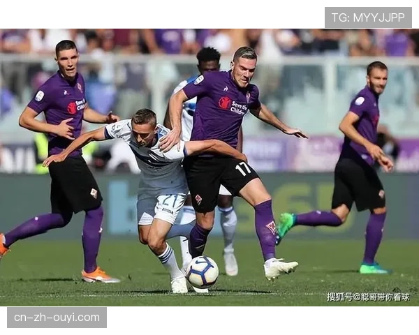 佛罗伦萨客场1-0小胜维罗纳，各项赛事6场不败